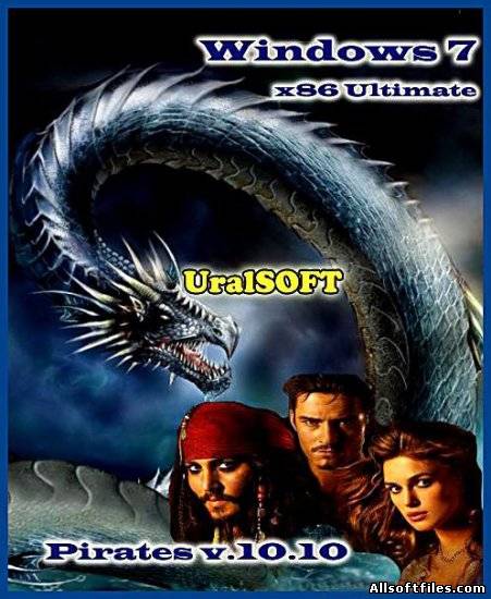 Windows 7x86 Ultimate UralSOFT Pirates v.10.10
