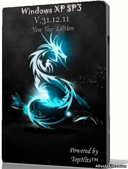 Windows XP SP3 TopHits™ v.31.12.11 New Year Edition [2011 RUS]