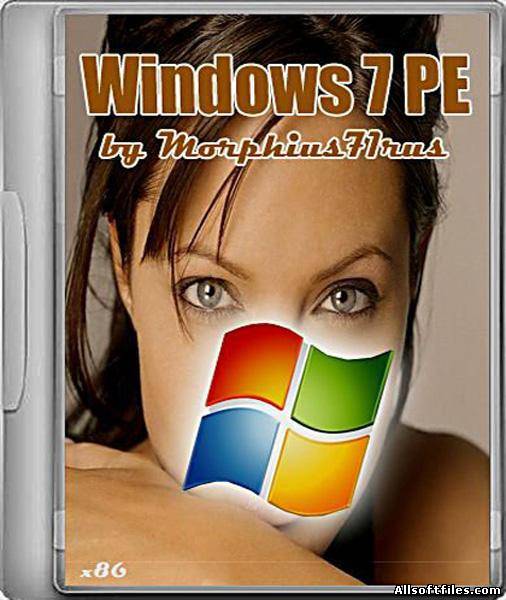 Windows 7 PE x86 by Morphius71rus [2012 Rus]