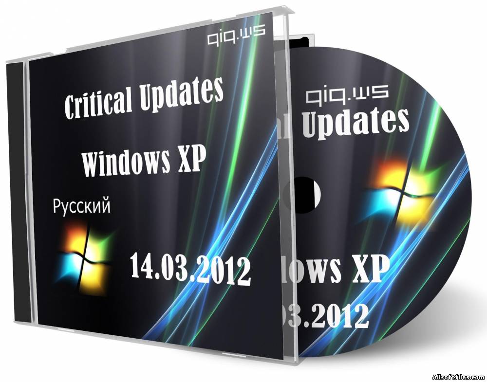 Критические обновления для Windows XP от 14.03.2012