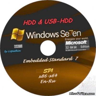 Windows Embedded Standart 7 SP1 x86-x64 en-RU for HDD & USB-HDD