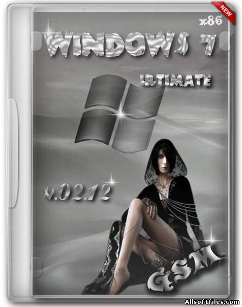 Windows 7 Ultimate SP1 v.02.12 GSM [2012 x86 Rus]