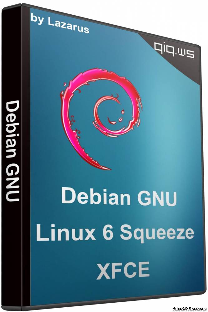 Debian GNU/Linux 6 Squeeze (XFCE) by Lazarus [i686]-DVD