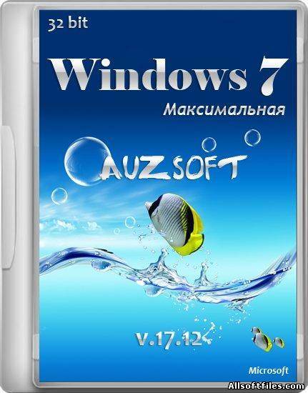 Windows 7 Максимальная AUZsoft v.17.12. (x86/RUS/2012)