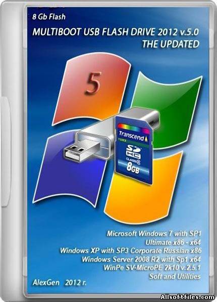 MULTIBOOT USB FLASH DRIVE v.5.0 with Windows + SOFT + USB to DVD 4.7 - 8.5 Gb by AlexGen [Обновление 17.07.2012]