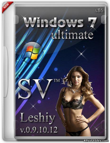 Windows 7 Ultimate Leshiy v.0.9.10.12 SV [2012 RUS]