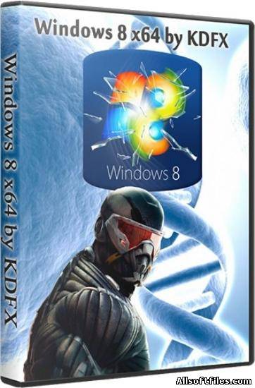 Windows 8 x64 by KDFX [2012 RUS]