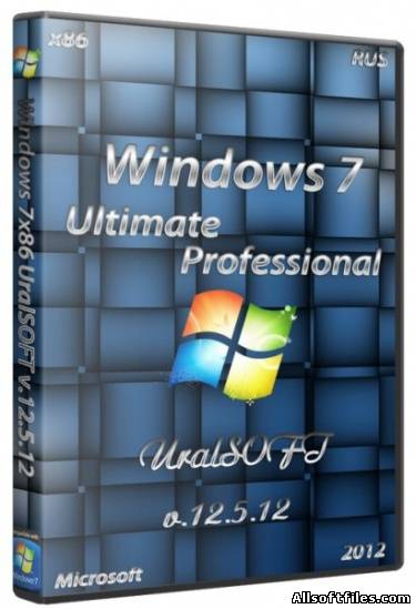 Windows 7 x86 UralSOFT v.12.5.12 [RUS/2012]