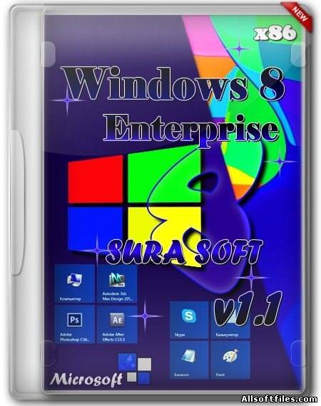 Windows 8 x86 Enterprise SURA SOFT v1.1 [2013/RUS]