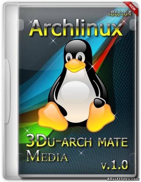 3du-Arch Mate Media - сборка ArchLinux c инсталятором и мультимедийным софтом [x86/x64]