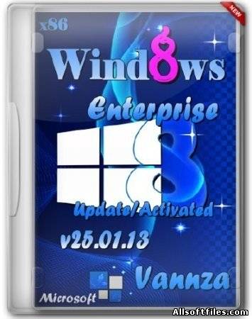 Windows 8 Enterprise x86 v25.01.13 Update/Activated by Vannza [2013/RUS]