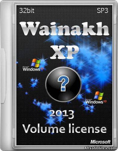 Wainakh XP Professional SP3 Volume license [x86/RUS/27.01.2013] by Minutka15