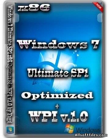 Windows 7 Ultimate SP1 x86 Optimized + WPI v.1.0 by Yagd [2013/RUS]