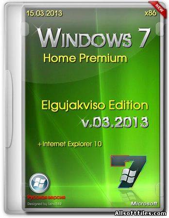 Windows 7 Home Premium x86 Elgujakviso Edition v.03.2013 [RUS]