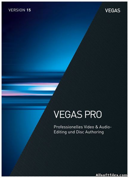 Magix Vegas Pro 15.0 Build 387 Rus - Repack KpoJIuK