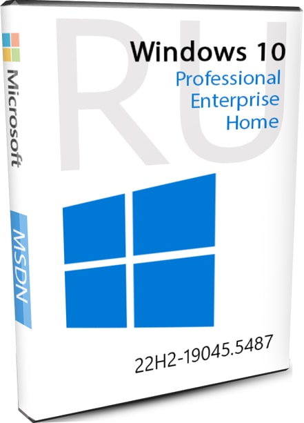 Windows 10 22H2 19045.5487 MSDN - Оригинальные образы от Microsoft 2025 на русском