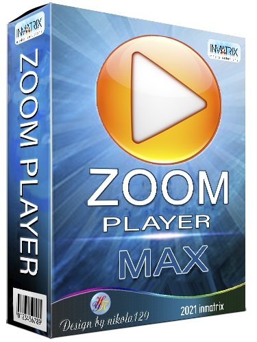 Zoom Player MAX 22.0 Beta 3 [2025 | PC]
